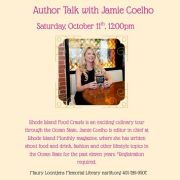 Saturday Oct 11 12pm Author Talk with Jamie Coelho from RI Monthly and RI Food Crawls