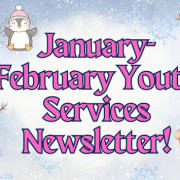Youth Services Newsletter!