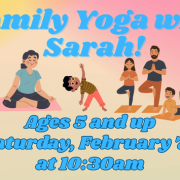 Family Yoga with Sarah!