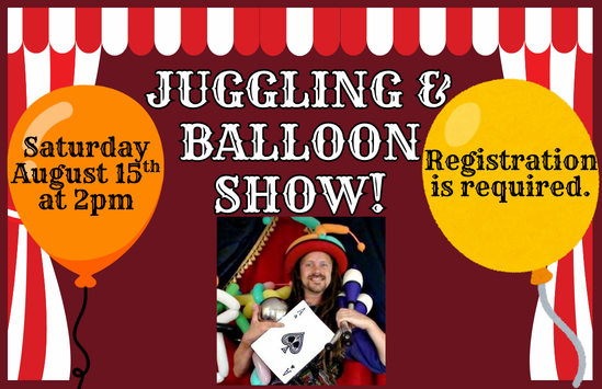 Juggling & Balloon Show!