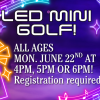 LED Mini Golf!