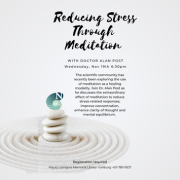Wed Nov 19 at 6:30pm Reducing Stress Through Meditation for the Holiday Season with Dr. Alan Post