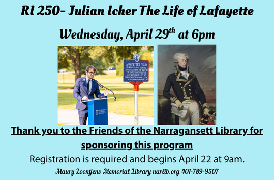 Wed April 29 at 6pm The Life of Lafayette with Juilan Icher
