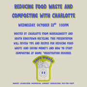 Wednesday Oct 22 at 1pm Reducing Food Waste with Charlotte