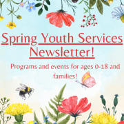 Spring Youth Services Programs!
